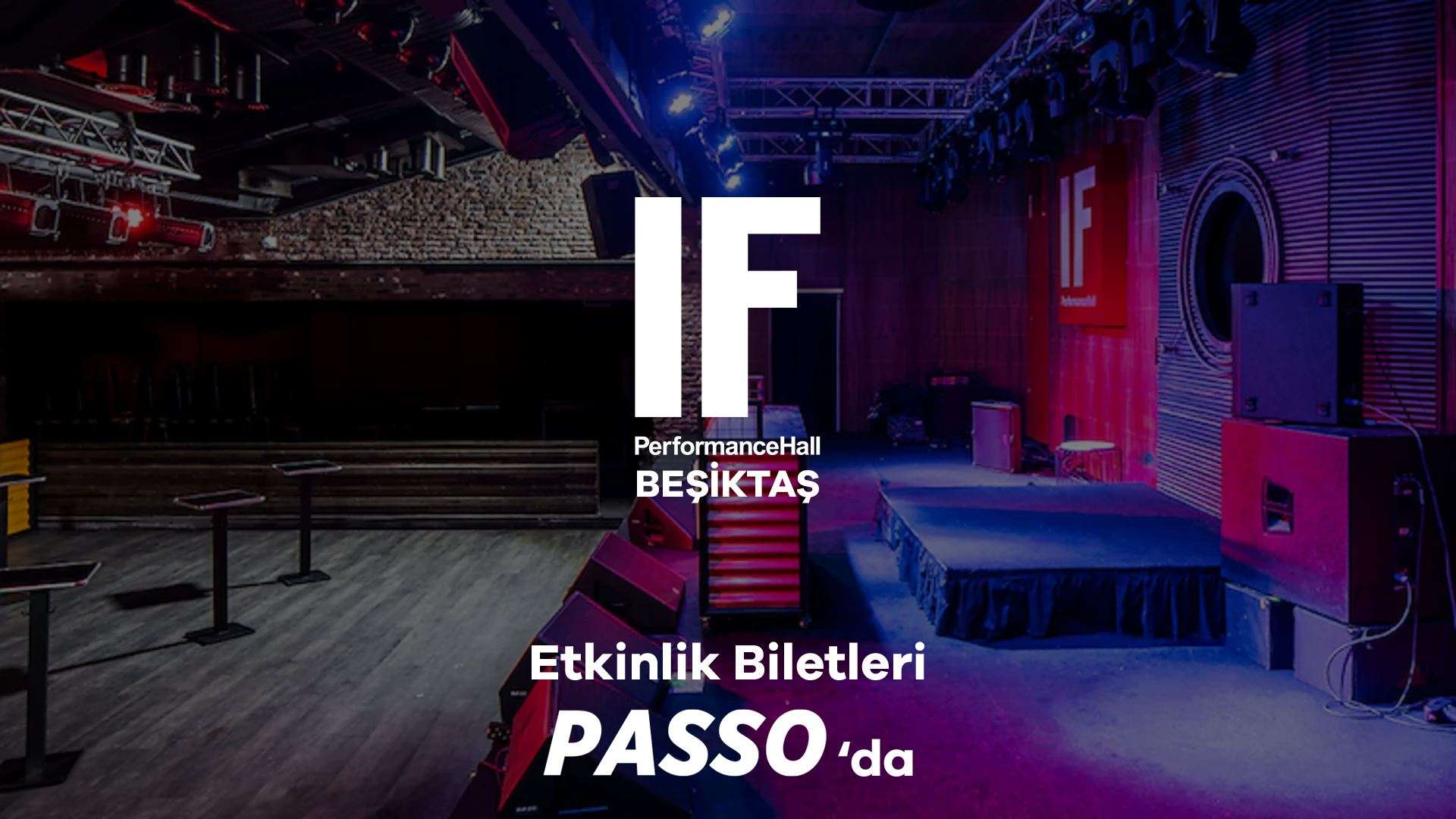 IF Performance Hall Beşiktaş