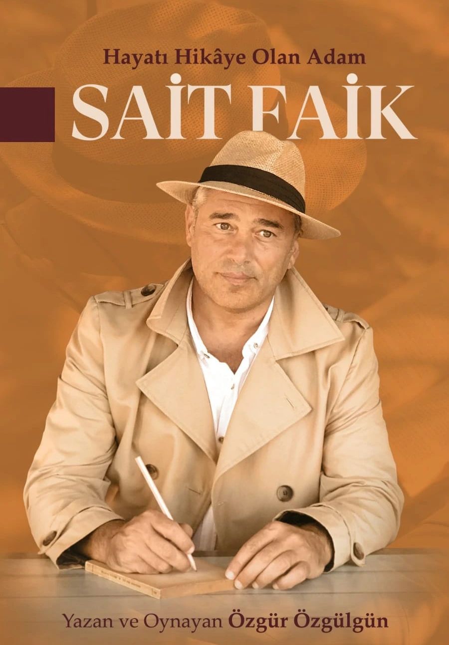 Hayatı Hikâye Olan Adam Sait Faik