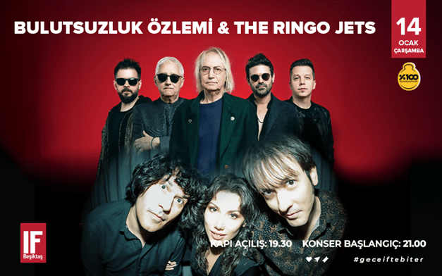 Bulutsuzluk Özlemi ve The Ringo Jets Konseri