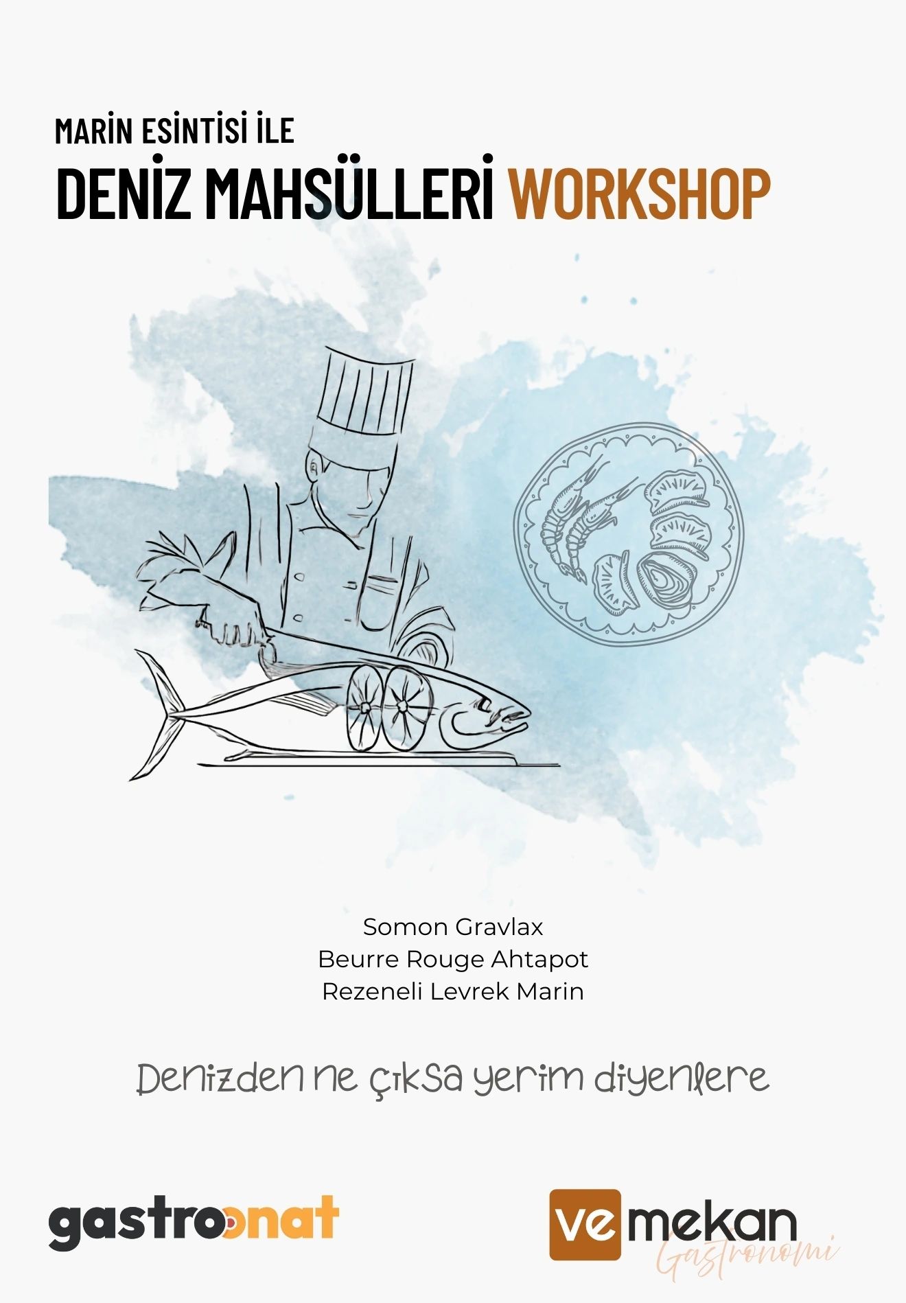 Deniz Mahsulleri Workshop
