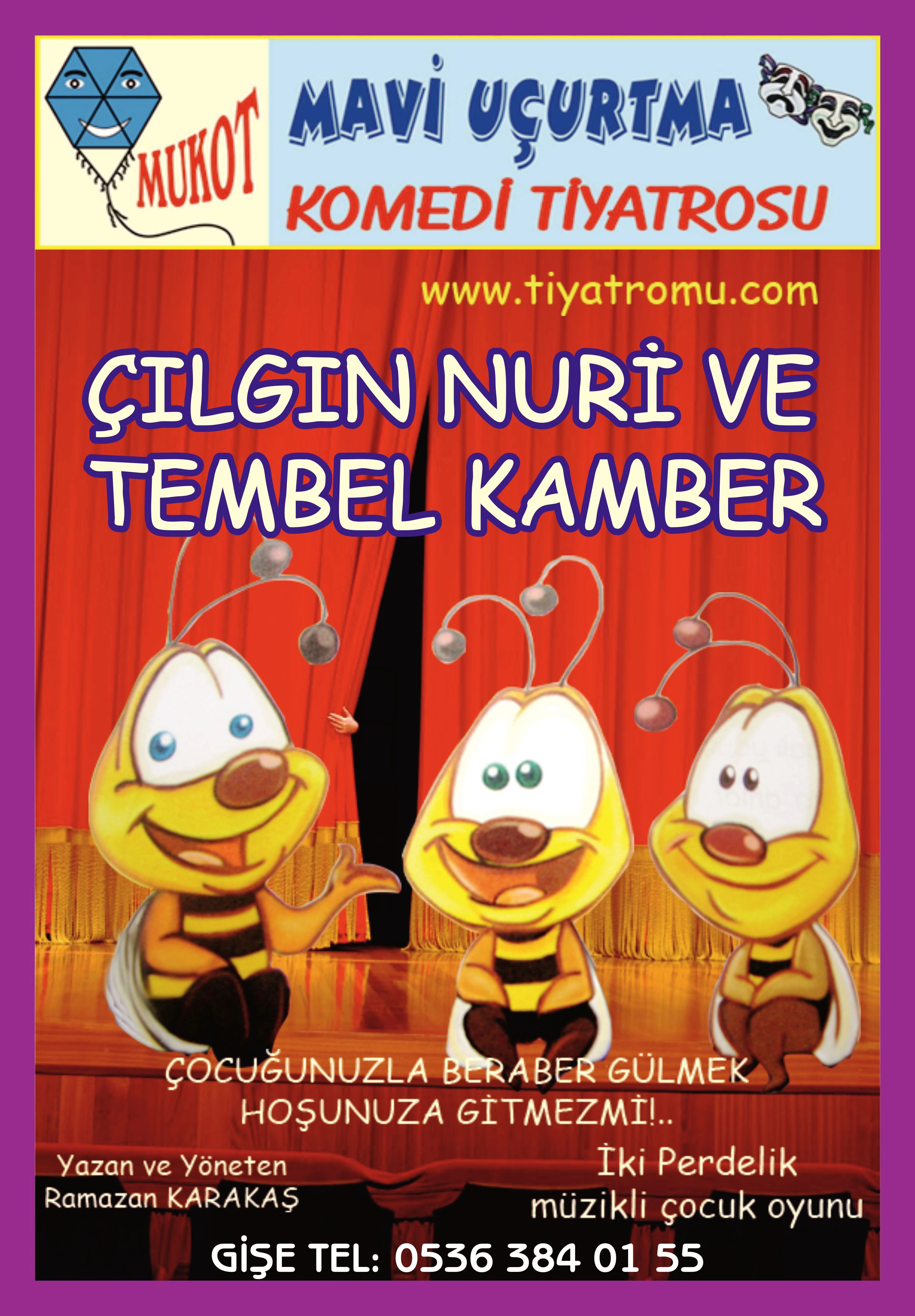 Çılgın Nuri ve Tembel Kamber