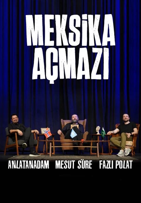 Meksika Açmazı