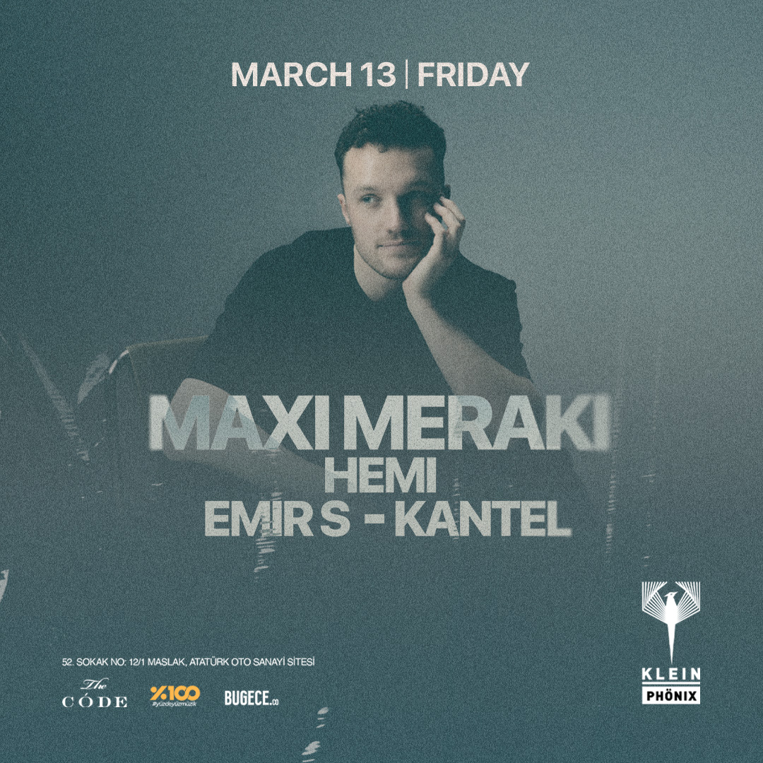 Maxi Meraki + Hemi + Emir S + Kantel