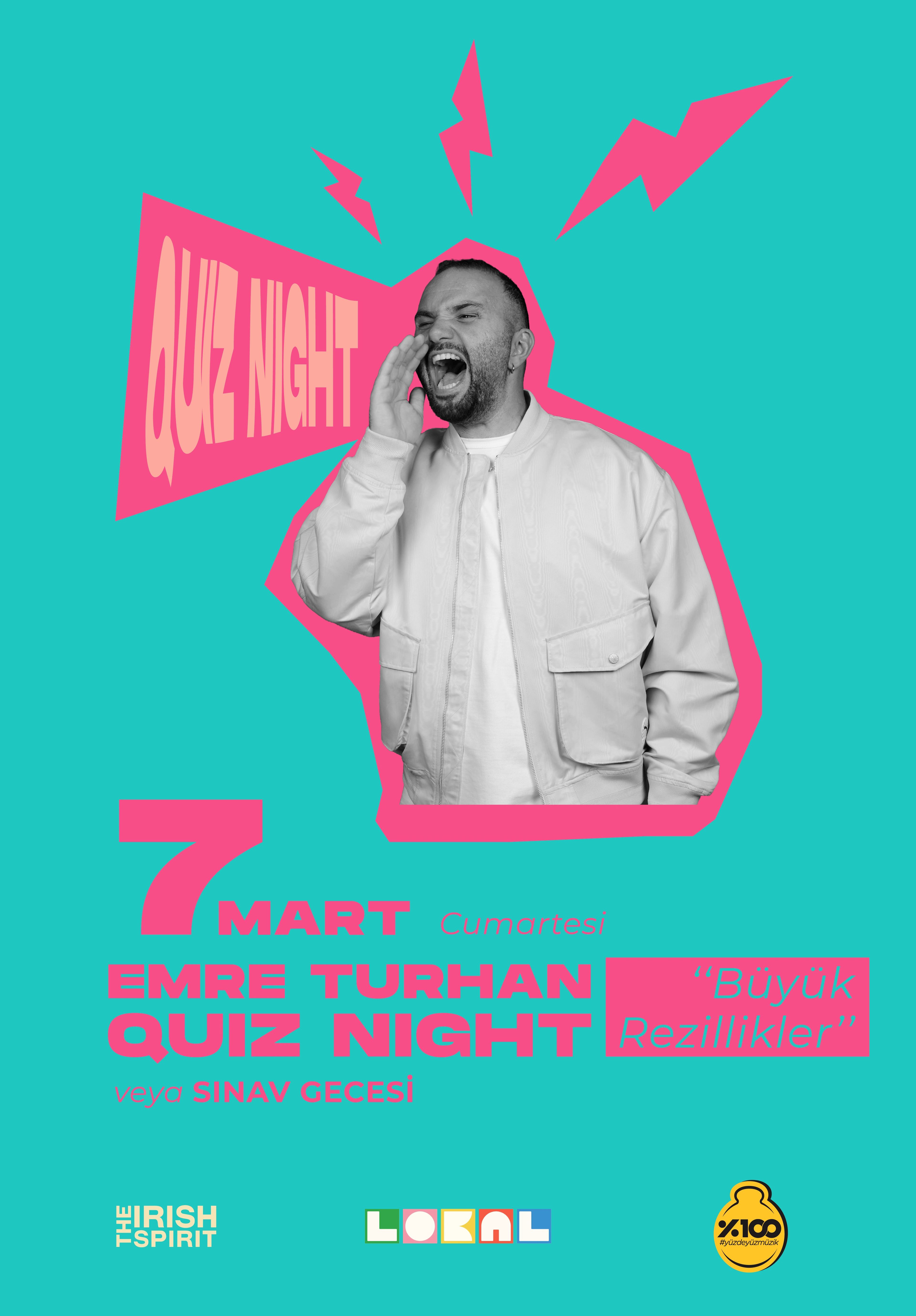 Emre Turhan Quiz Night (Büyük Rezillikler)