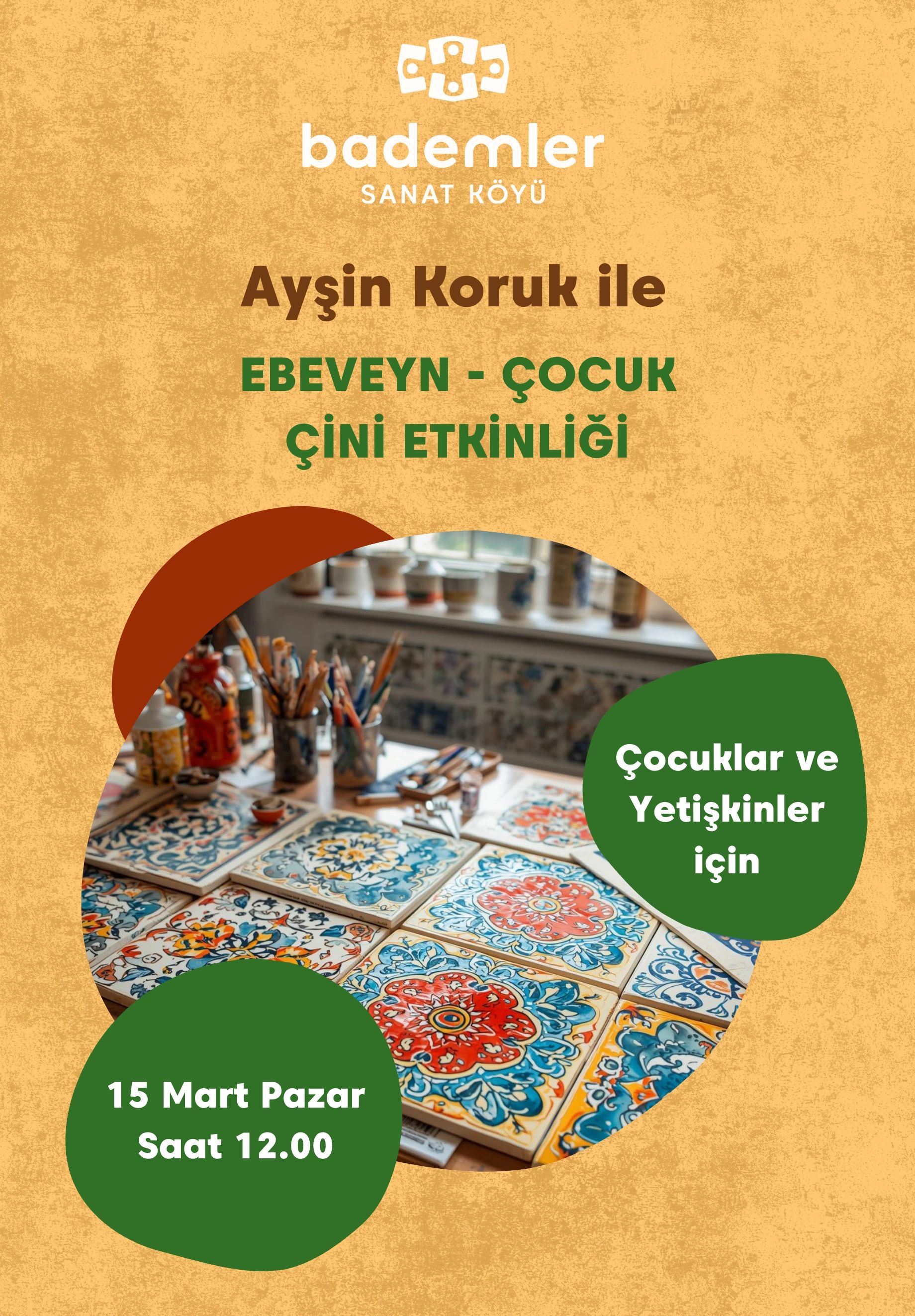 Ebeveyn & Çocuk Çini Etkinliği