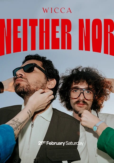 Neither Nor @Wicca Antalya!