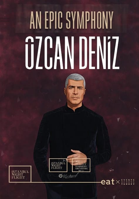 An Epic Symphony & Özcan Deniz