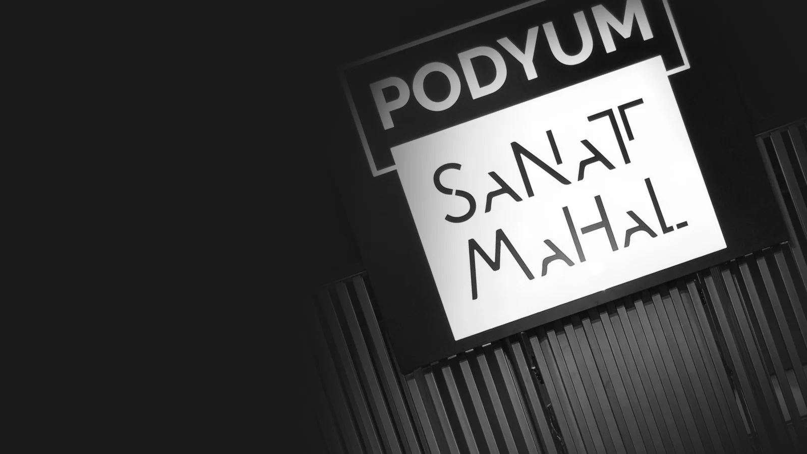Podyum Sanat Mahal