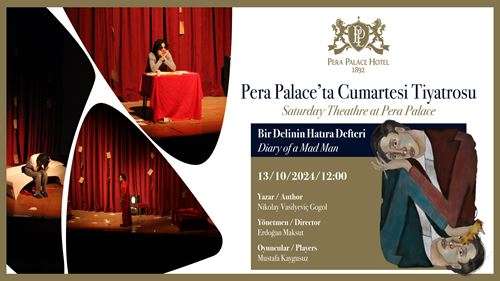 Pera Palace’ta Cumartesi Tiyatrosu