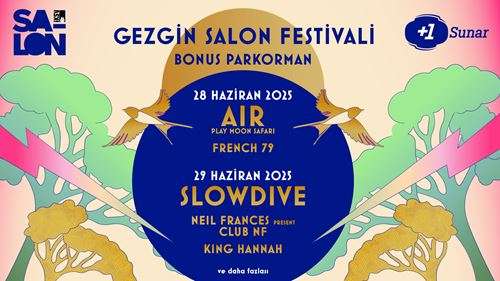 +1 Sunar : Gezgin Salon Festivali