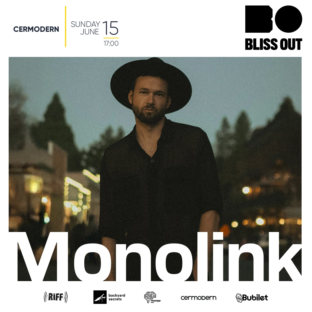Bliss Out: Monolink