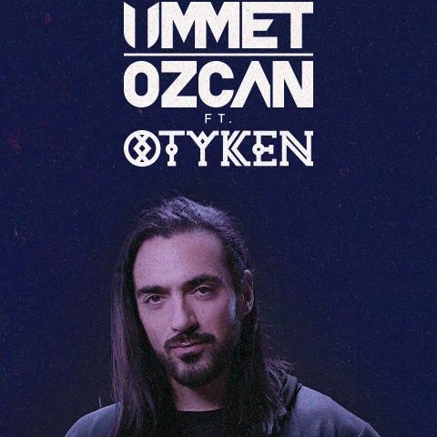 Ummet Ozcan & Otyken