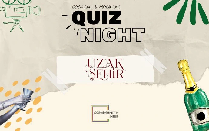Uzak Şehir Quiz Night