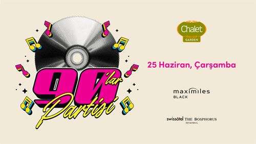 Chalet Garden 90'lar Türkçe Pop