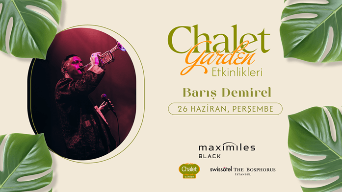 Chalet Garden Canlı Müzik Programı "Barış Demirel"