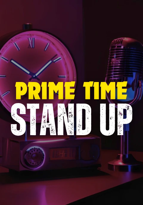 Prime Time Stand Up