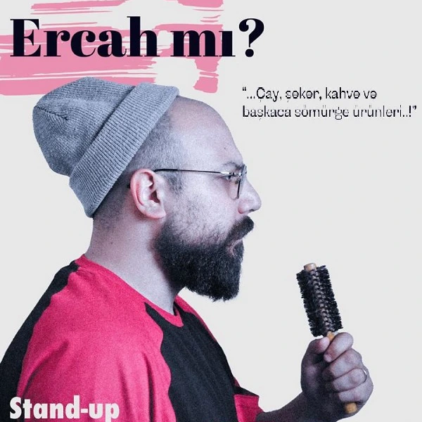 Ercah mı ?