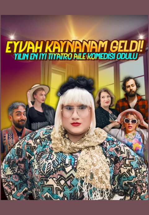 Eyvah Kaynanam Geldi