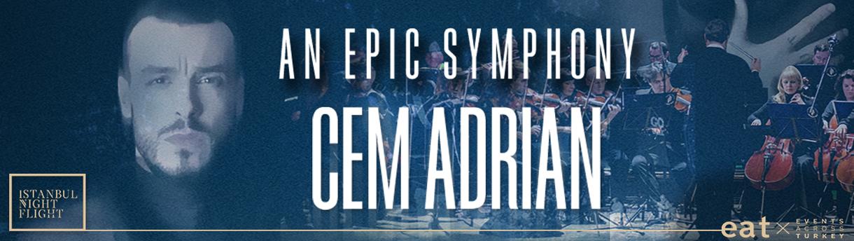 An Epic Symphony & Cem Adrian
