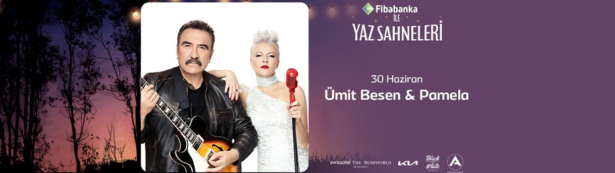 Ümit Besen & Pamela