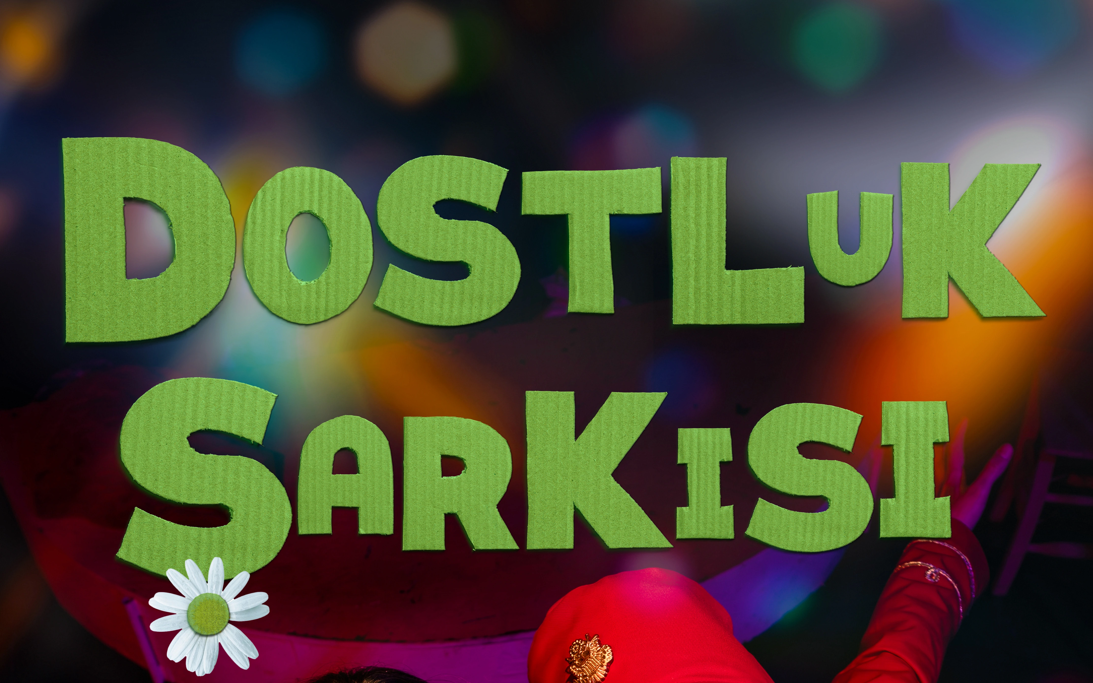 Dostluk Şarkısı