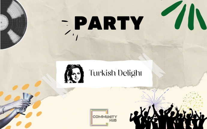 Turkish Delight Party