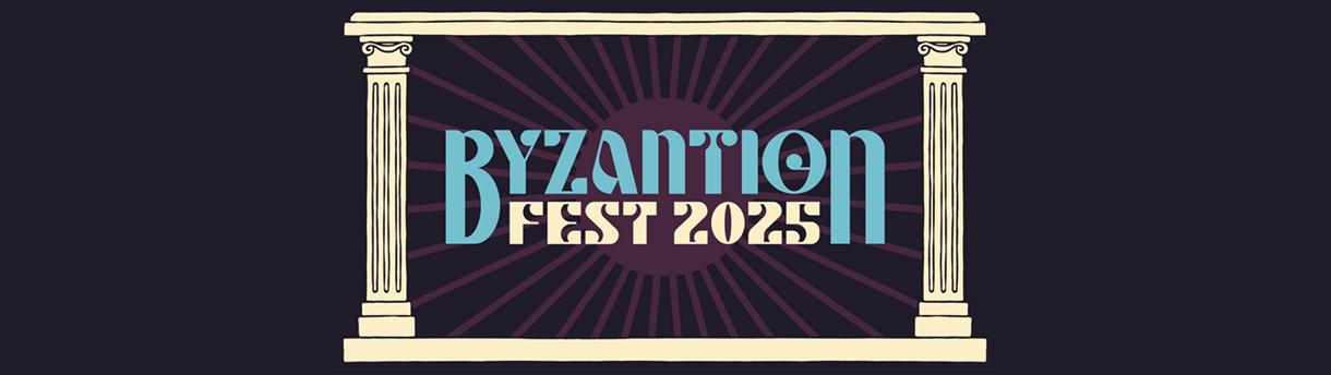 Byzantion Fest 2025