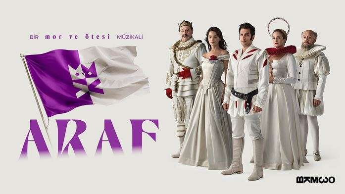 BİR mor ve ötesi MÜZİKALİ: ARAF