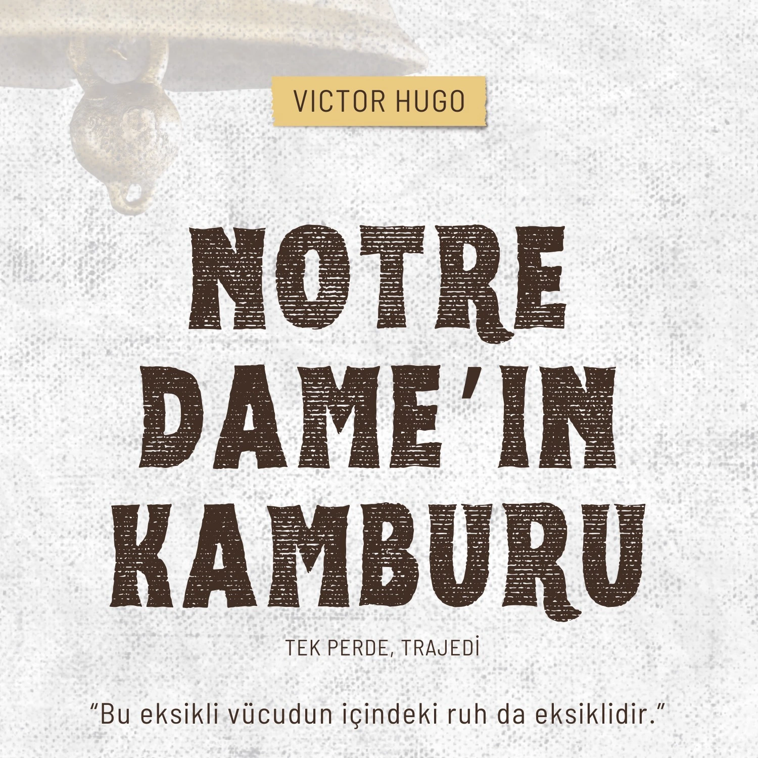 Notre Dame’ın Kamburu