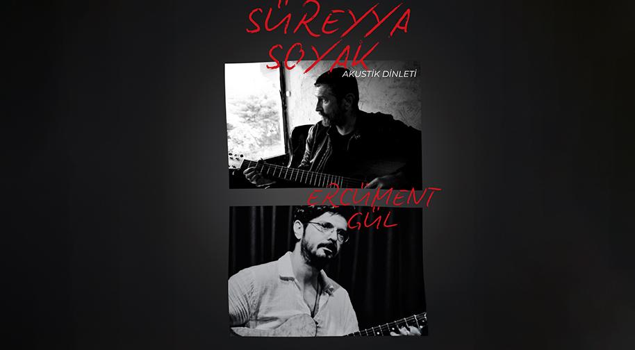 Süreyya Soyak & Ercüment Gül – Akustik Dinleti