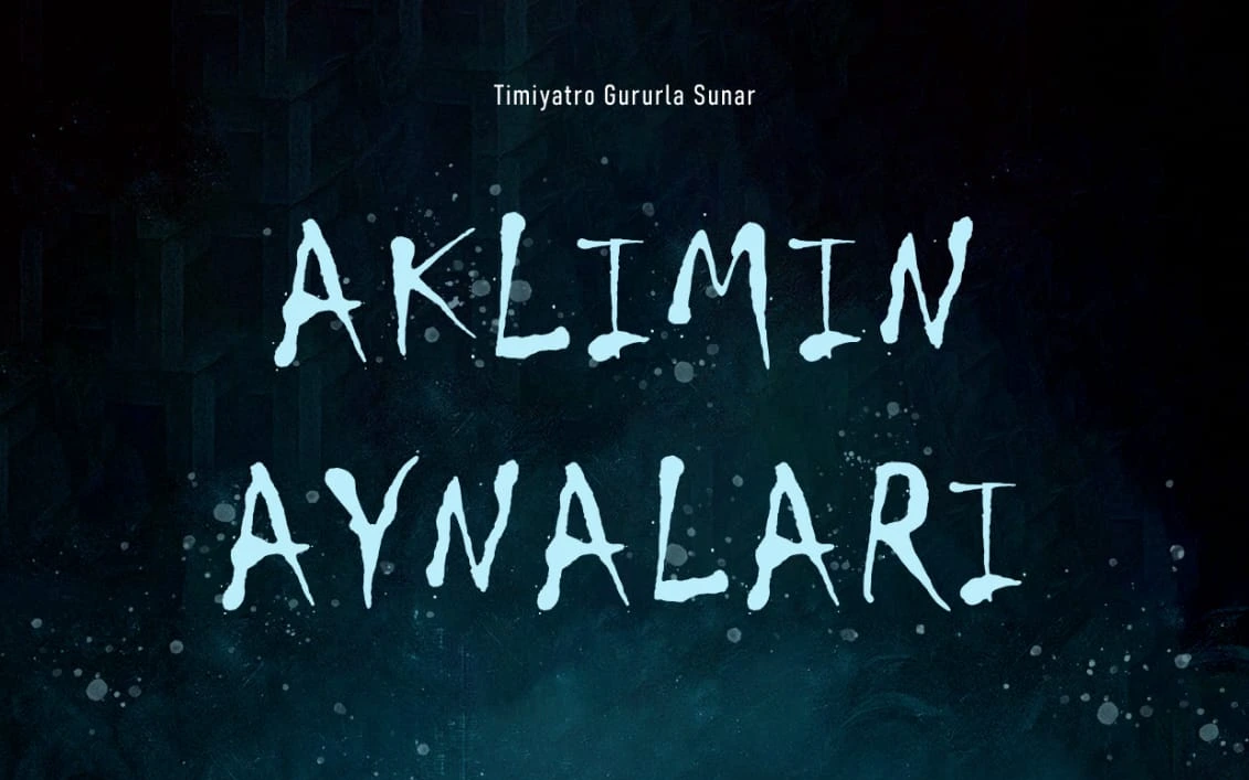 Aklımın Aynaları