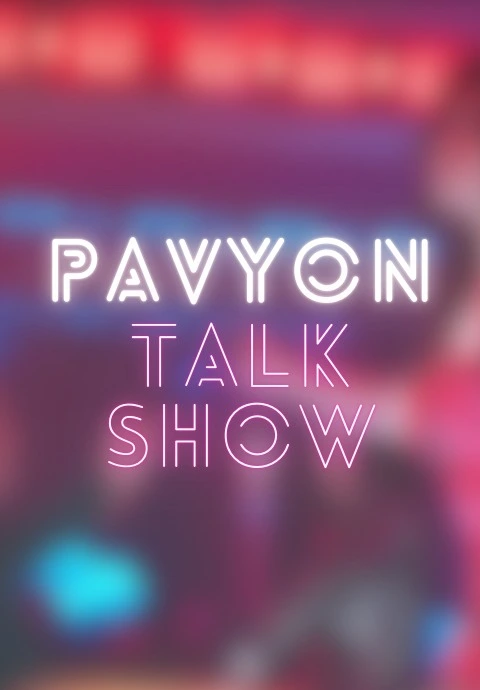 Pavyon: Talk Show
