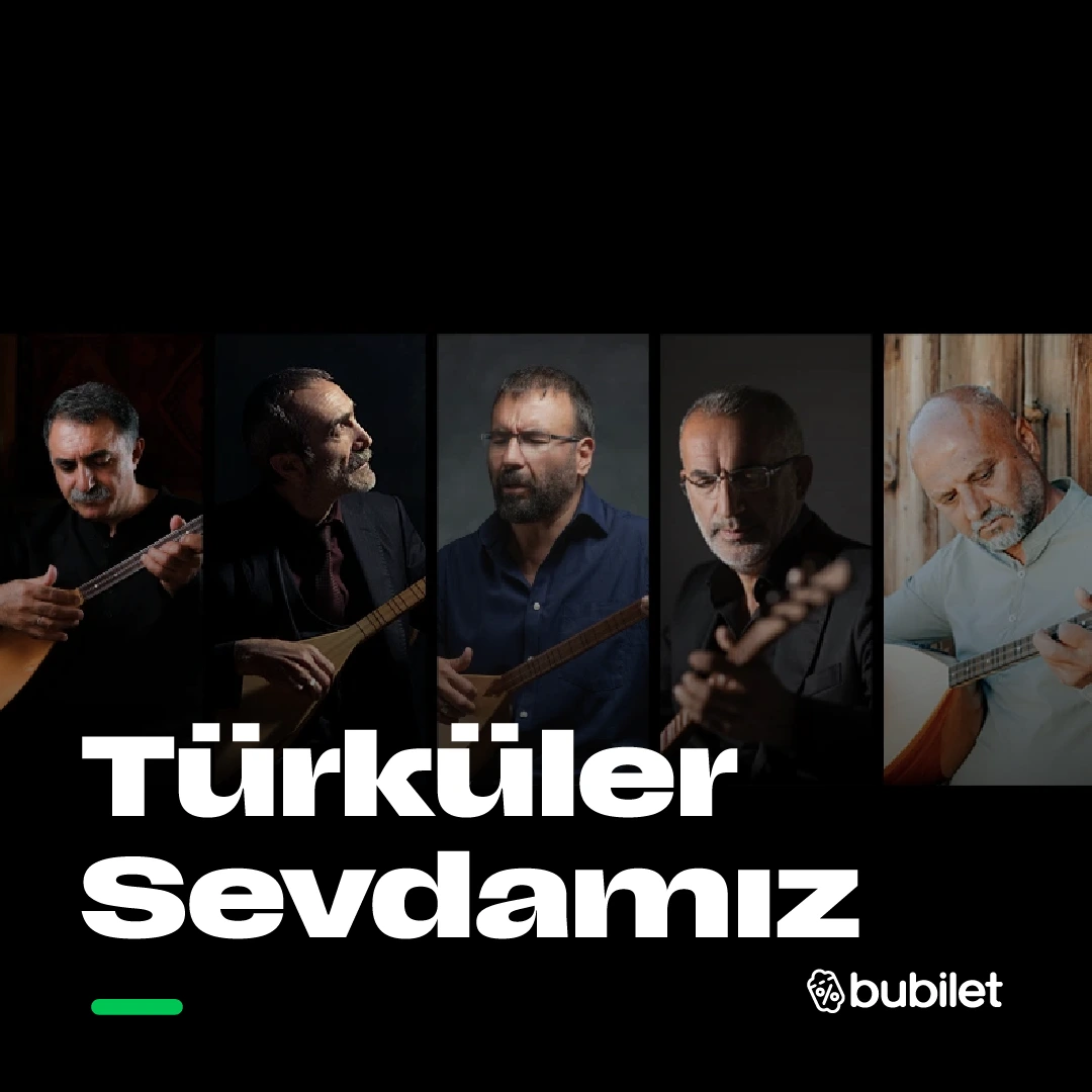 Türküler Sevdamız