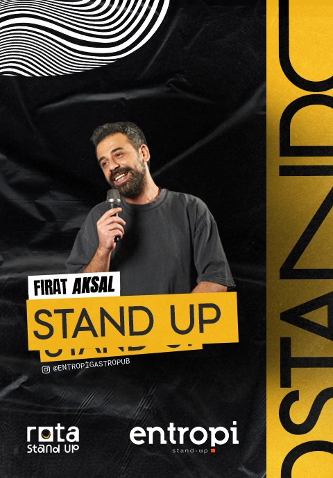 Fırat Aksal Stand Up