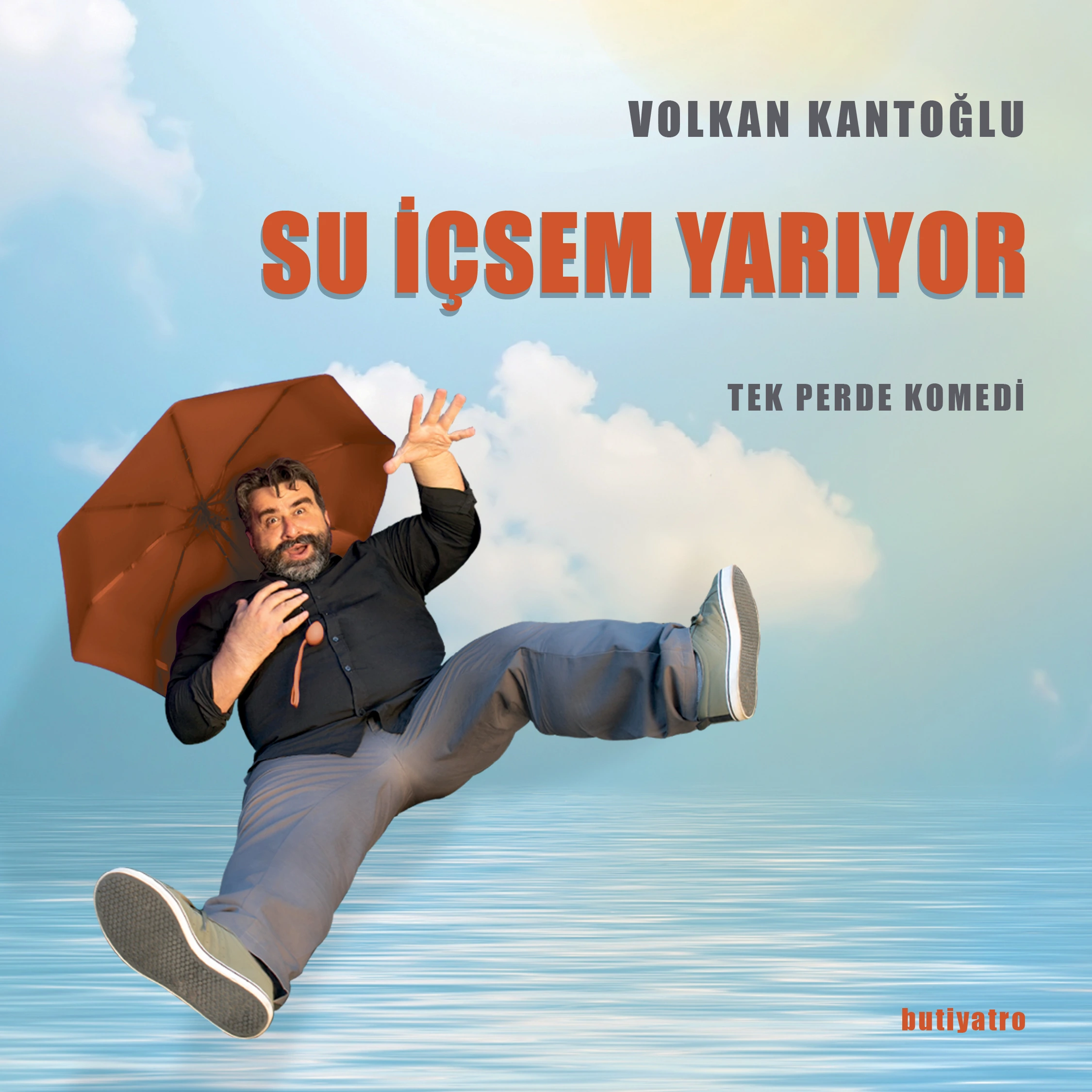 Su İçsem Yarıyor
