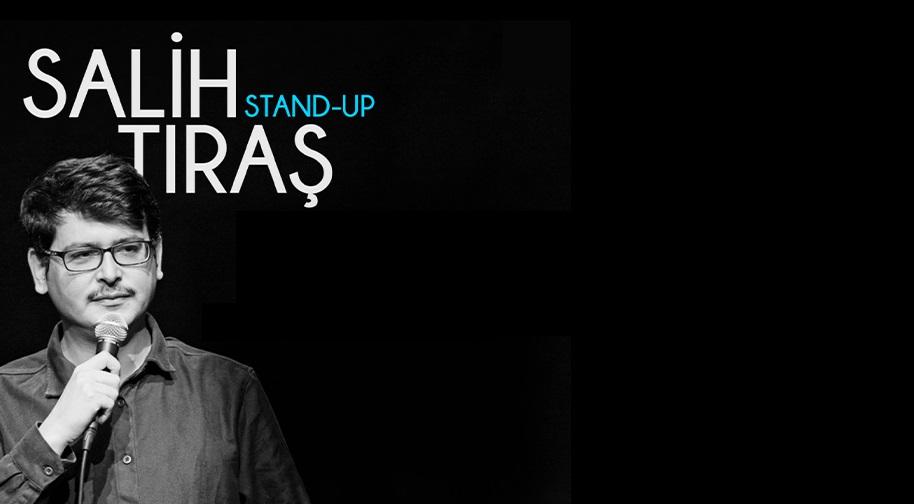 Salih Tıraş ile Açık Mikrofon Stand Up