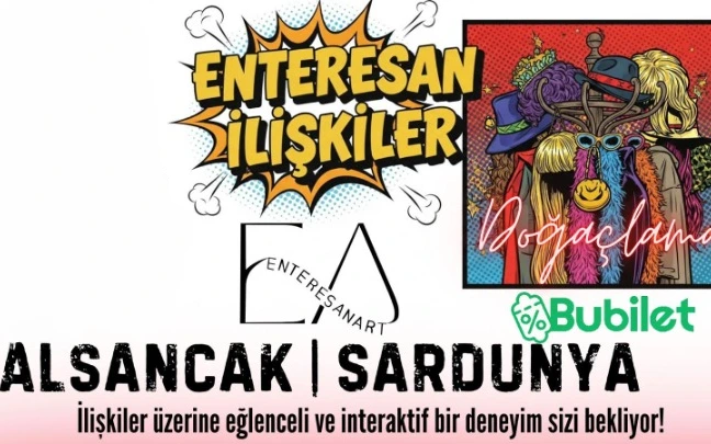 Enteresan İlişkiler