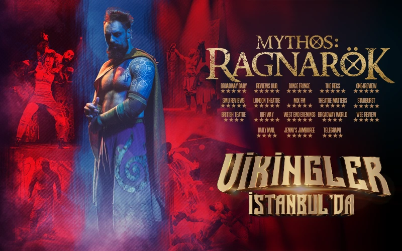 Vikingler İstanbul’da: Mythos Ragnarök