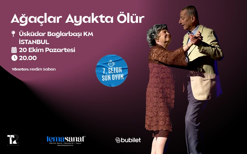 Ağaçlar Ayakta Ölür