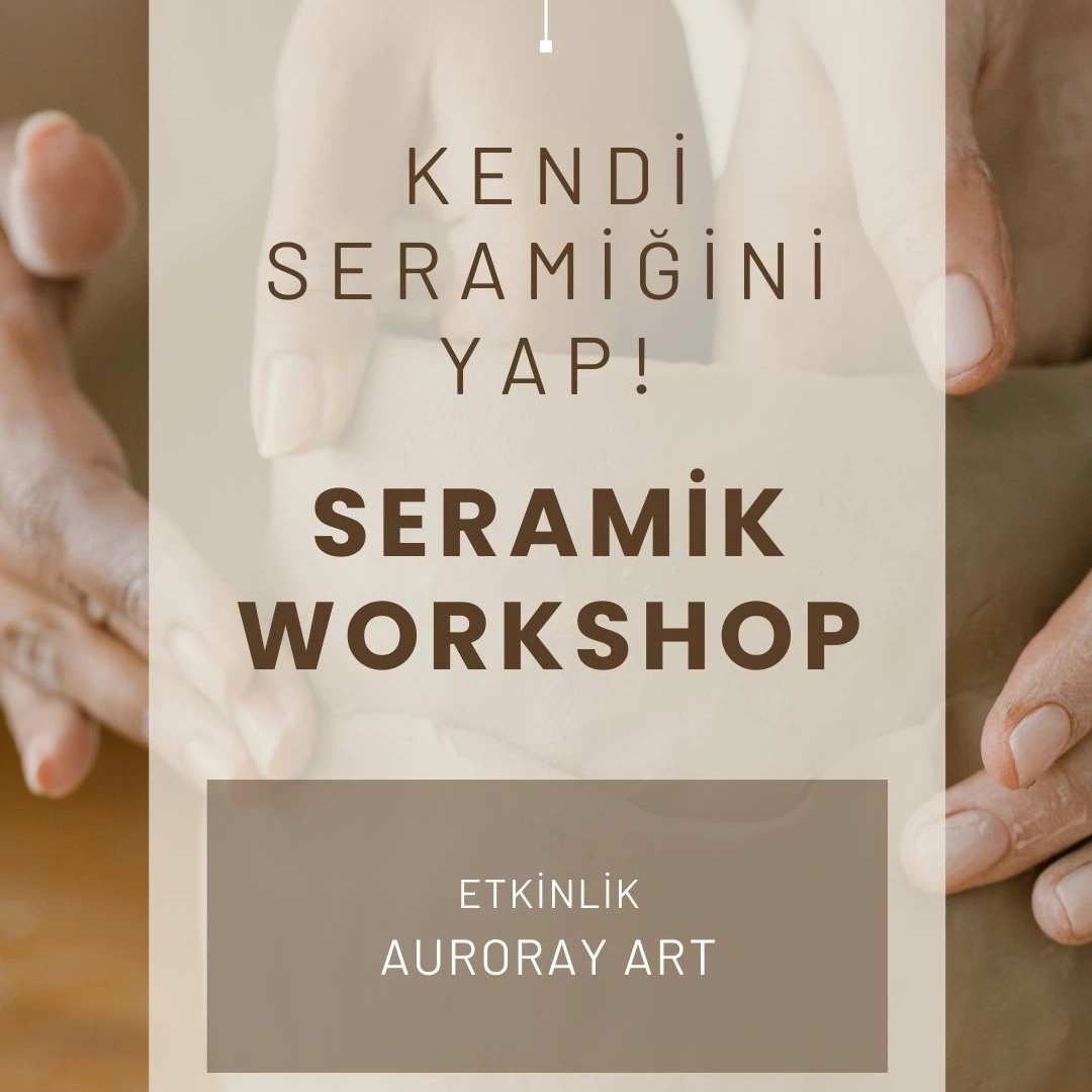 Seramik Workshop