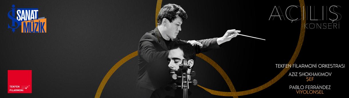 Açılış Konseri: Tekfen Filarmoni Orkestrası & Pablo Ferrandez