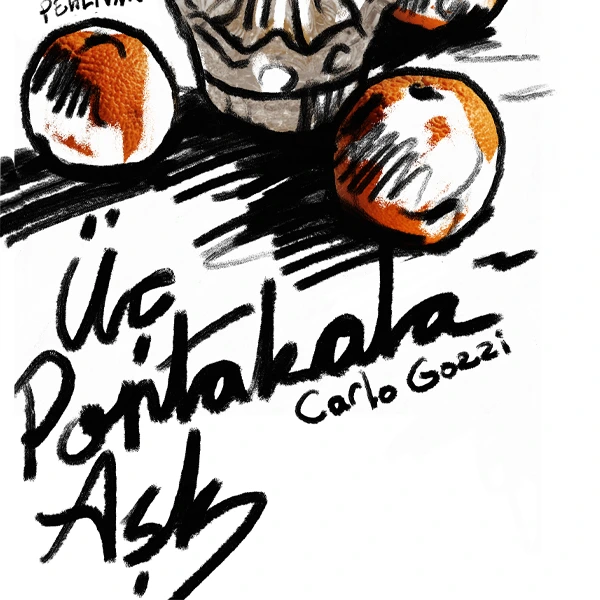Üç Portakala Aşk
