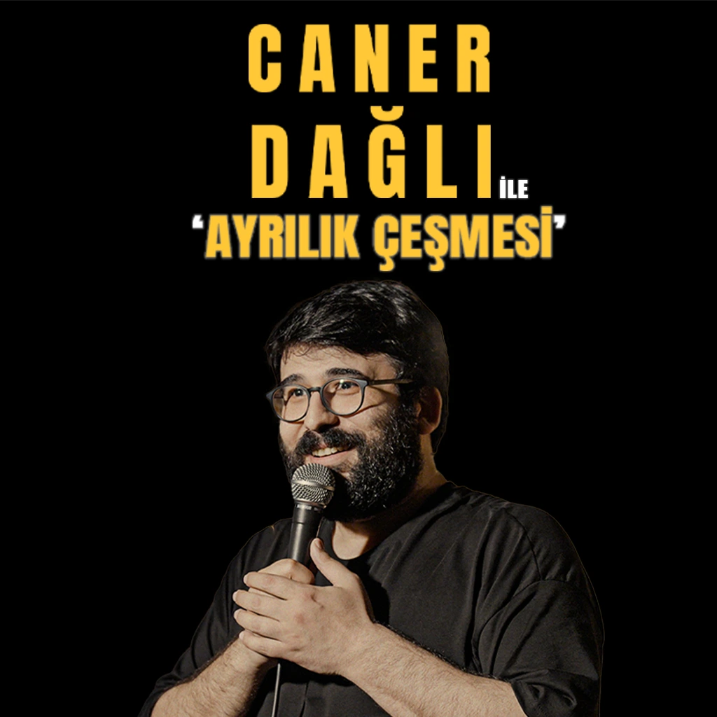 Caner Dağlı ile Ayrılık Çeşmesi
