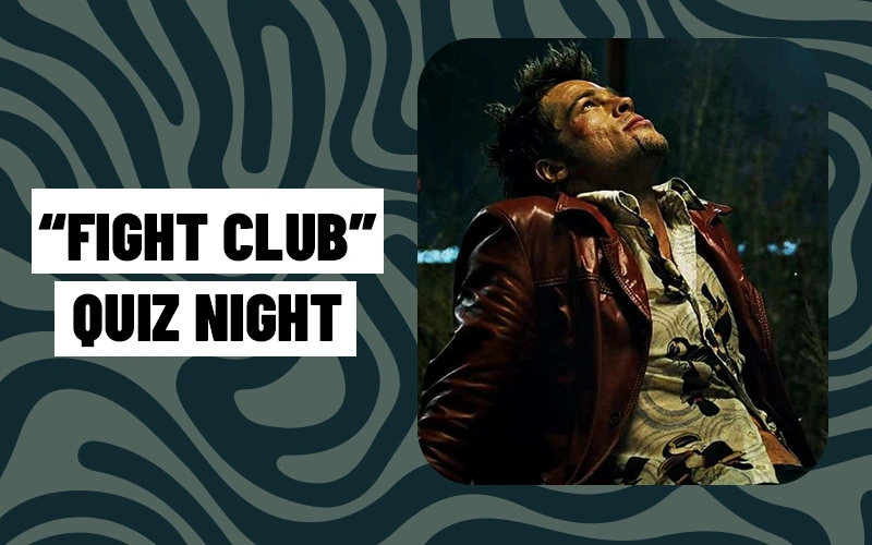 Quiz Night / FIGHT CLUB