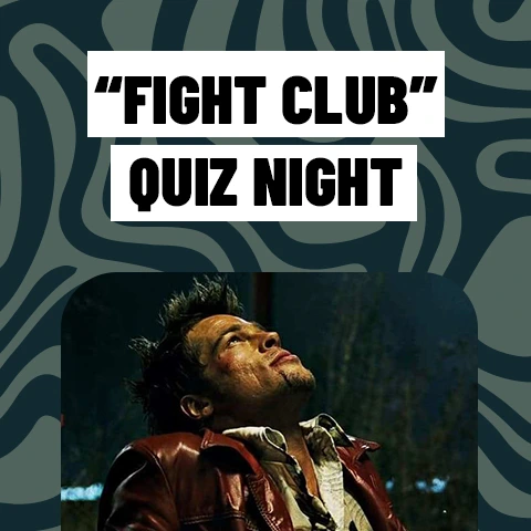 Quiz Night / FIGHT CLUB