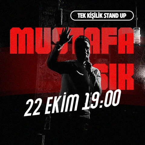 Stand up Mustafa Işık