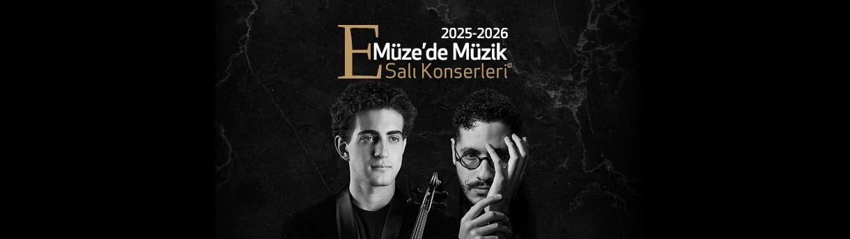 Müze’de Müzik Salı Konserleri: Elvin Hoxha Ganiyev & Cem Esen