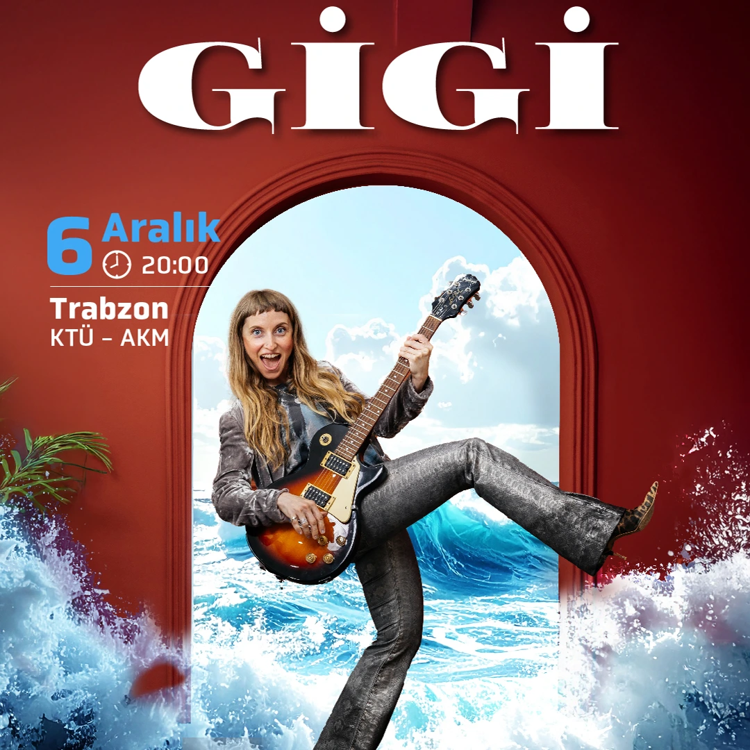 GİGİ Konseri