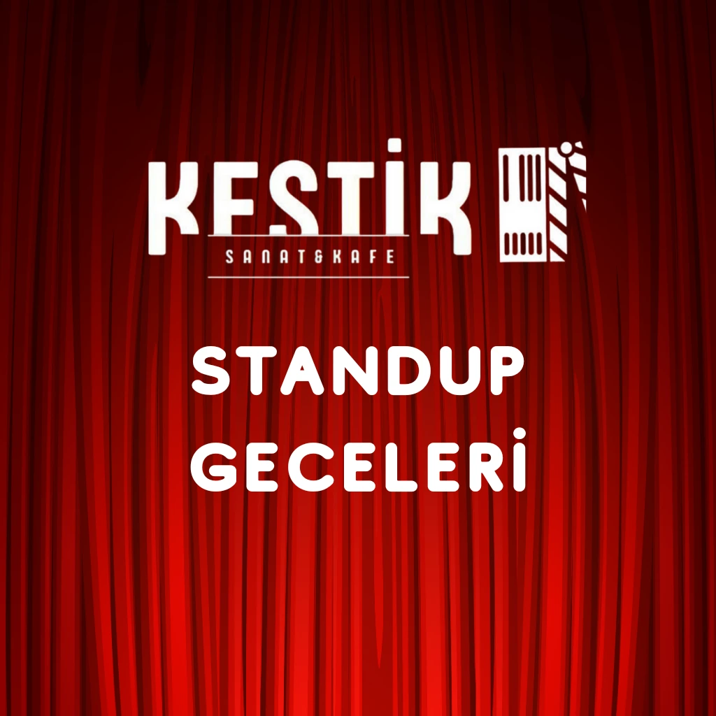 KESTİK STANDUP GECESİ