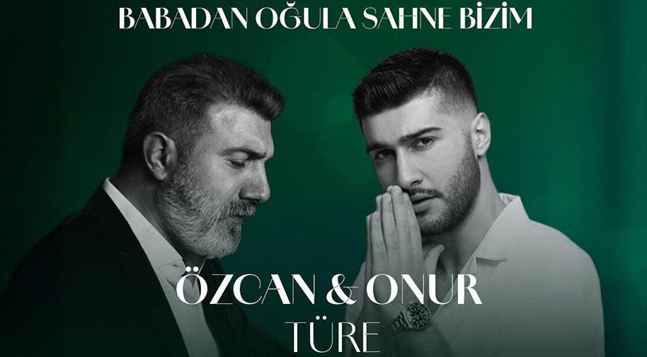 Özcan & Onur Türe